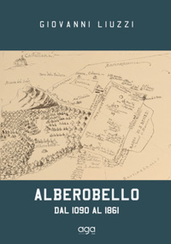 Alberobello. Dal 1090 al 1861 - Librerie.coop Alberobello. Dal 1090 al 1861 - Librerie.coop