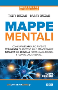 Mappe mentali. Come utilizzare il più potente strumento di accesso alle straordinarie capacità del cervello per pensare, creare, studiare, organizzare - Librerie.coop