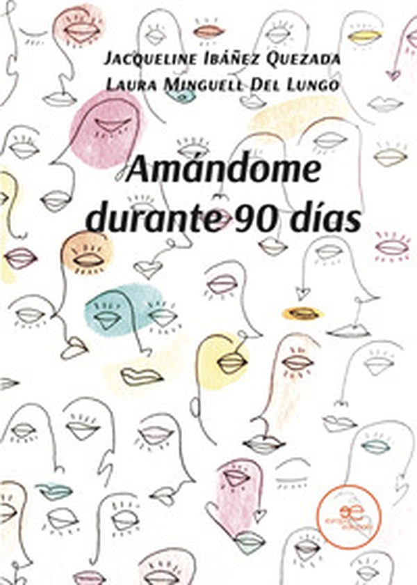 Amándome durante 90 días - Librerie.coop Amándome durante 90 días - Librerie.coop