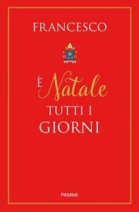 È Natale tutti i giorni - Librerie.coop