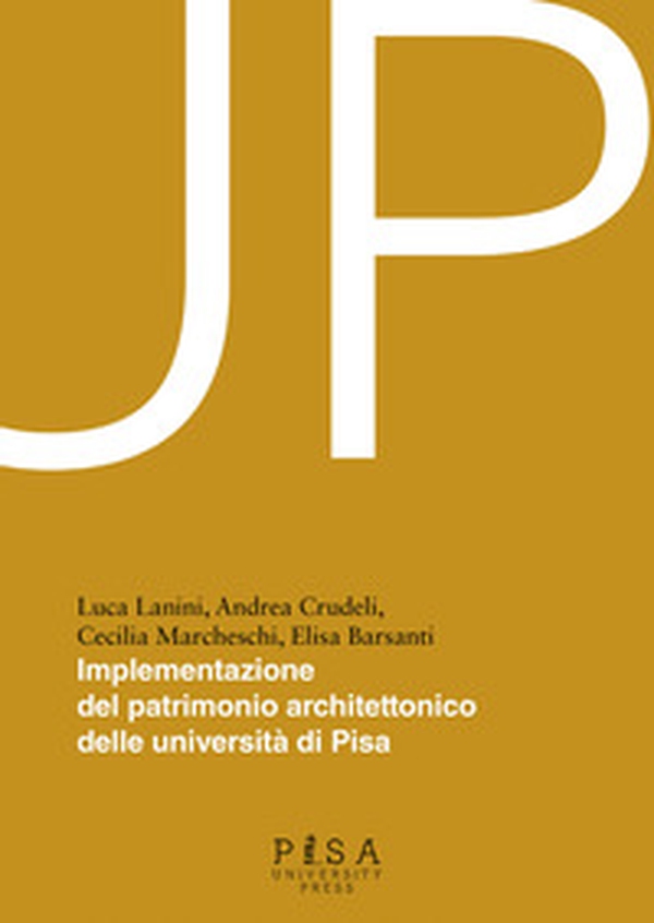 Up-implementazione patrimonio architettonico delle università di Pisa - Librerie.coop