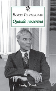 Quando rasserena. Testo russo a fronte - Librerie.coop Quando rasserena. Testo russo a fronte - Librerie.coop