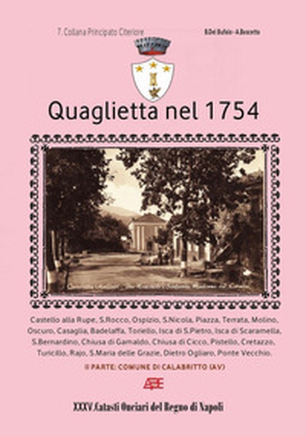 Quaglietta nel 1754. Principato citra - Librerie.coop Quaglietta nel 1754. Principato citra - Librerie.coop
