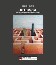 Riflessioni sui temi dell'architettura e dell'arte - Librerie.coop Riflessioni sui temi dell'architettura e dell'arte - Librerie.coop