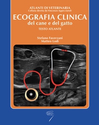 Ecografia clinica del cane e del gatto. Testo atlante - Librerie.coop