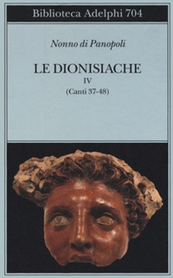 Le dionisiache - Vol. 4 - Librerie.coop Le dionisiache - Vol. 4 - Librerie.coop
