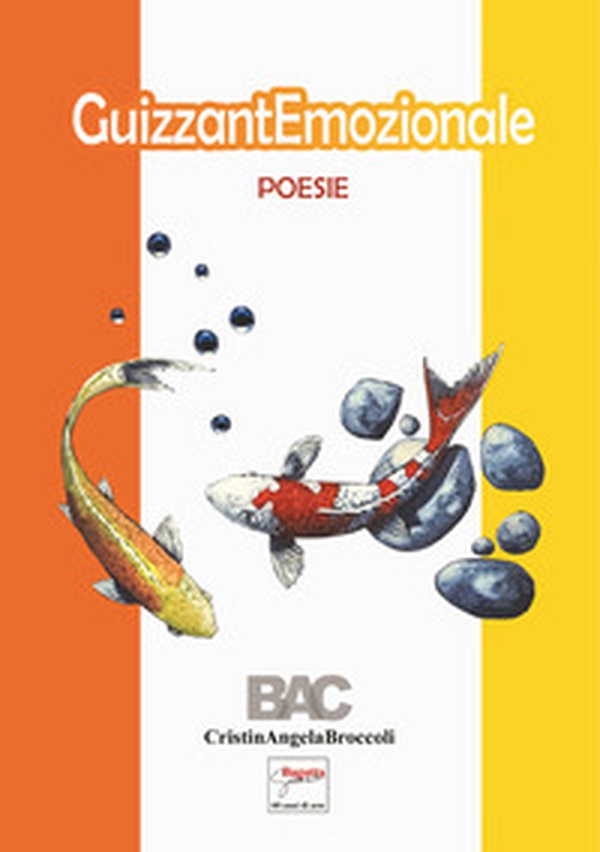GuizzantiEmozionale. Poesie - Librerie.coop
