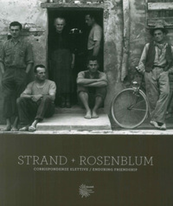 Strand, Rosenblum. Corrispondenze/enduring friendship - Librerie.coop Strand, Rosenblum. Corrispondenze/enduring friendship - Librerie.coop