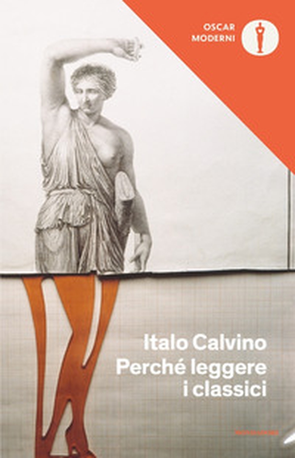 Perché leggere i classici - Librerie.coop Perché leggere i classici - Librerie.coop