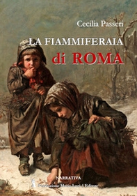 La fiammiferaia di Roma - Librerie.coop