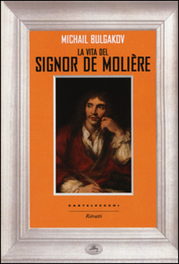 La vita del signor Molière - Librerie.coop La vita del signor Molière - Librerie.coop