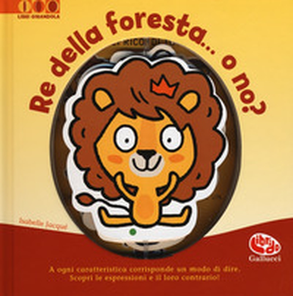 Re della foresta... O no? - Librerie.coop Re della foresta... O no? - Librerie.coop
