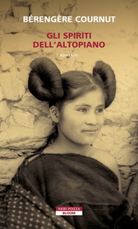 Gli spiriti dell'altopiano - Librerie.coop