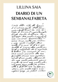 Diario di un semianalfabeta (1912 - 1980) - Librerie.coop Diario di un semianalfabeta (1912 - 1980) - Librerie.coop