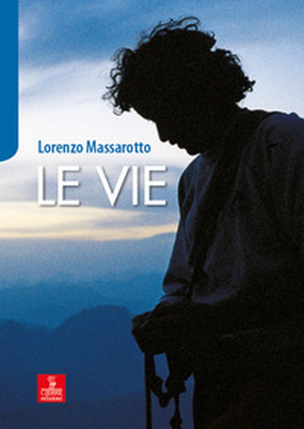 Le vie - Librerie.coop Le vie - Librerie.coop