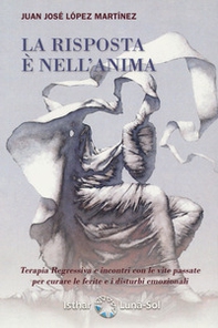 La risposta è nell'anima - Librerie.coop La risposta è nell'anima - Librerie.coop