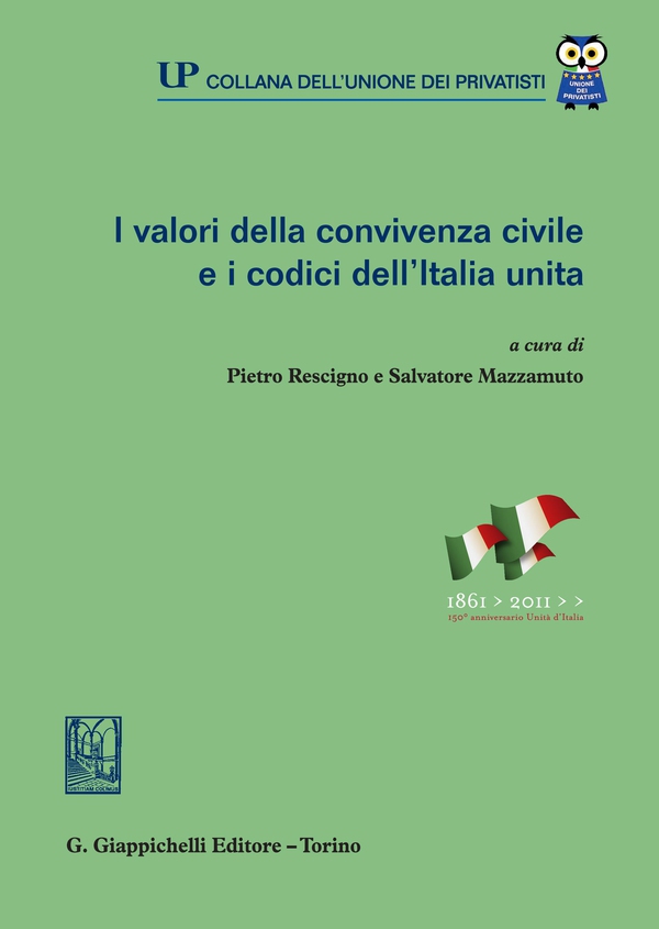 I valori della convivenza civile e i codici dell'Italia unita - Librerie.coop I valori della convivenza civile e i codici dell'Italia unita - Librerie.coop