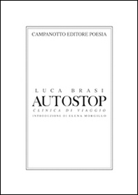 Autostop. Clinica di viaggio - Librerie.coop