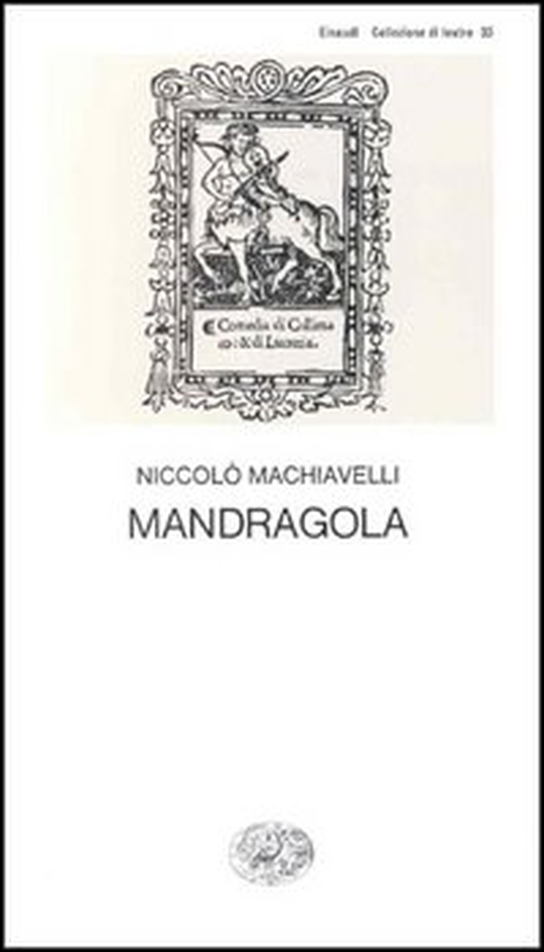 Mandragola - Librerie.coop Mandragola - Librerie.coop