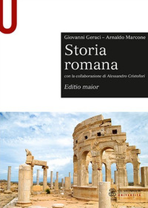 Storia romana. Editio maior - Librerie.coop Storia romana. Editio maior - Librerie.coop