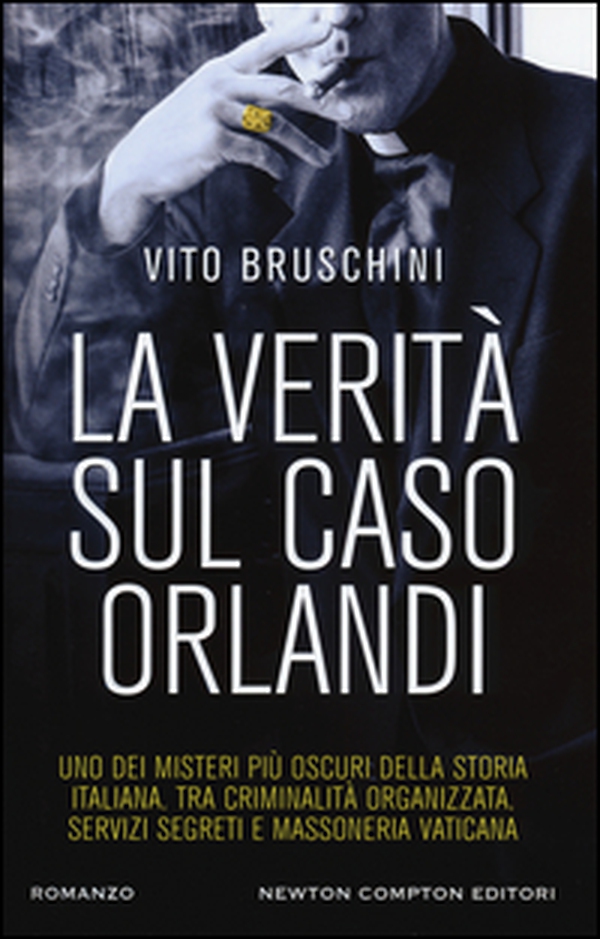 La verità sul caso Orlandi - Librerie.coop La verità sul caso Orlandi - Librerie.coop