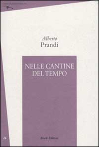Nelle cantine del tempo - Librerie.coop