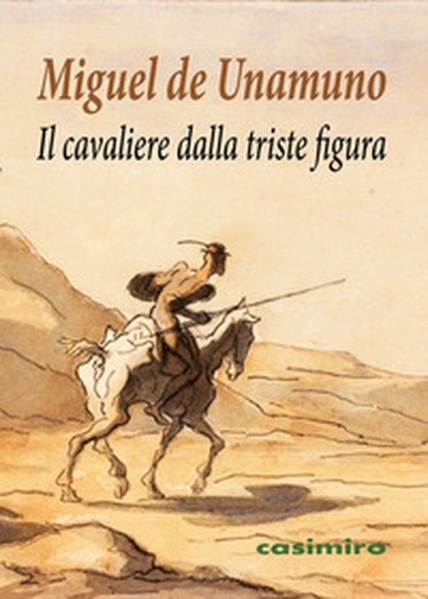 Il cavaliere dalla triste figura - Librerie.coop Il cavaliere dalla triste figura - Librerie.coop