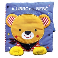 Il libro del bebè. Orso - Librerie.coop