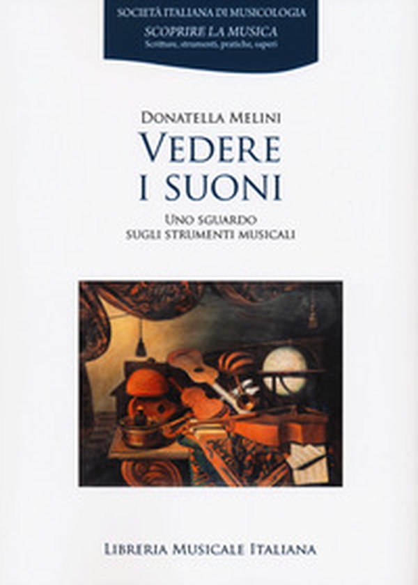 Vedere i suoni. Uno sguardo sugli strumenti musicali - Librerie.coop Vedere i suoni. Uno sguardo sugli strumenti musicali - Librerie.coop
