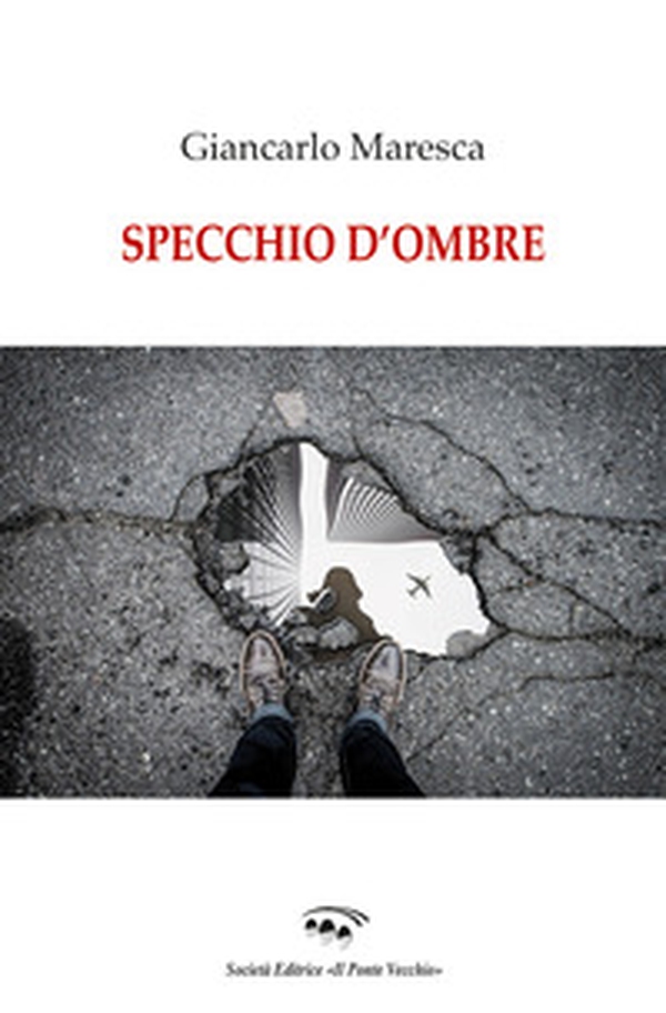 Specchio d'ombra - Librerie.coop Specchio d'ombra - Librerie.coop