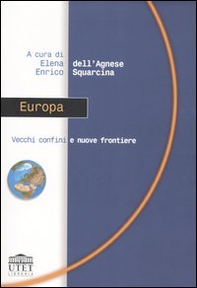Europa. Vecchi confini e nuove frontiere - Librerie.coop