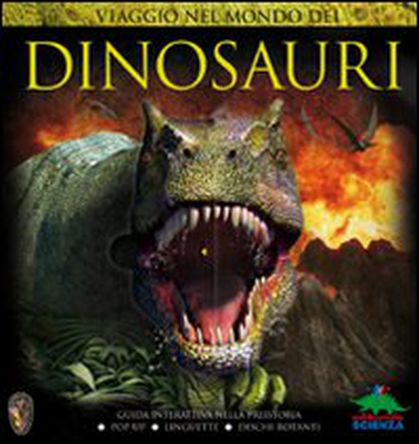 Viaggio nel mondo dei dinosauri. Guida interattiva sui terribili rettili preistorici - Librerie.coop Viaggio nel mondo dei dinosauri. Guida interattiva sui terribili rettili preistorici - Librerie.coop