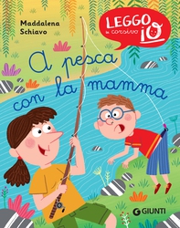 A pesca con la mamma - Librerie.coop