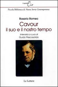 Cavour, il suo e il nostro tempo - Librerie.coop