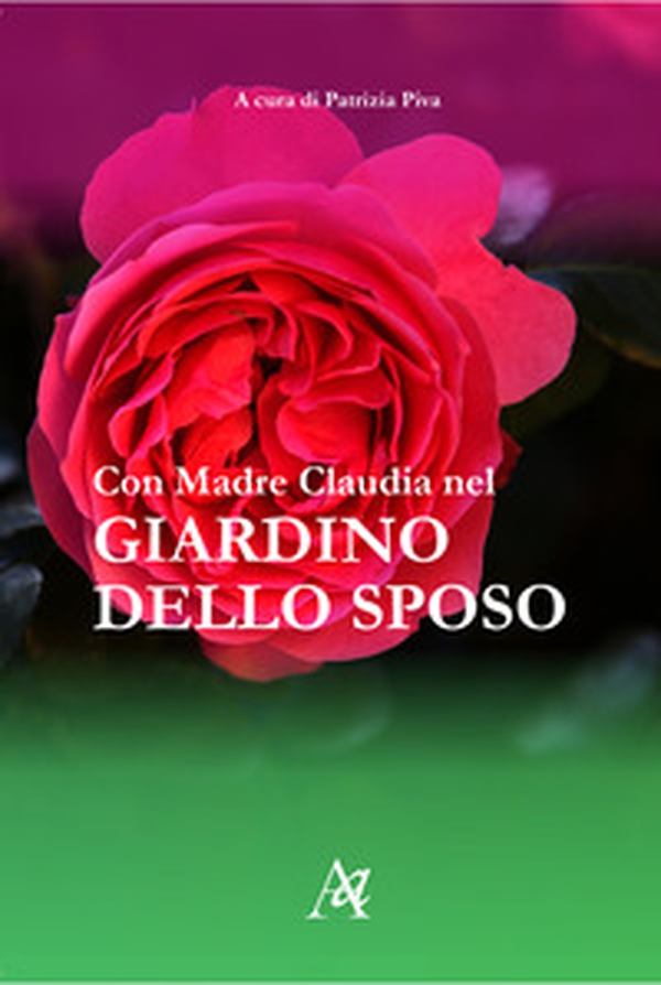 Con Madre Claudia nel giardino dello sposo - Librerie.coop Con Madre Claudia nel giardino dello sposo - Librerie.coop