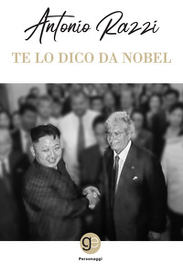 Te lo dico da Nobel - Librerie.coop Te lo dico da Nobel - Librerie.coop