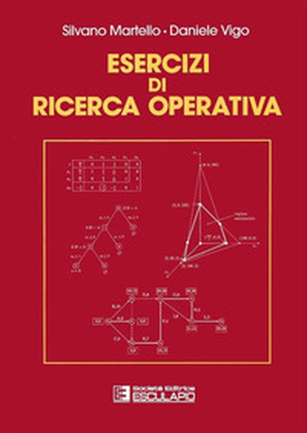 Esercizi di ricerca operativa - Librerie.coop Esercizi di ricerca operativa - Librerie.coop
