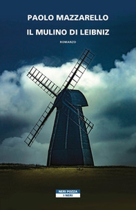 Il mulino di Leibniz - Librerie.coop
