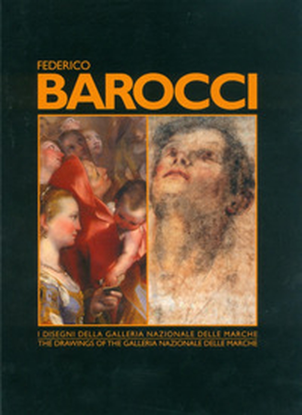 Federico Barocci. I disegni nella Galleria Nazionale delle Marche. Ediz. italiana e inglese - Librerie.coop Federico Barocci. I disegni nella Galleria Nazionale delle Marche. Ediz. italiana e inglese - Librerie.coop