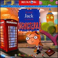Io sono Jack e vivo in Inghilterra - Librerie.coop