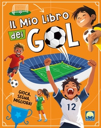 Il mio libro dei gol - Librerie.coop
