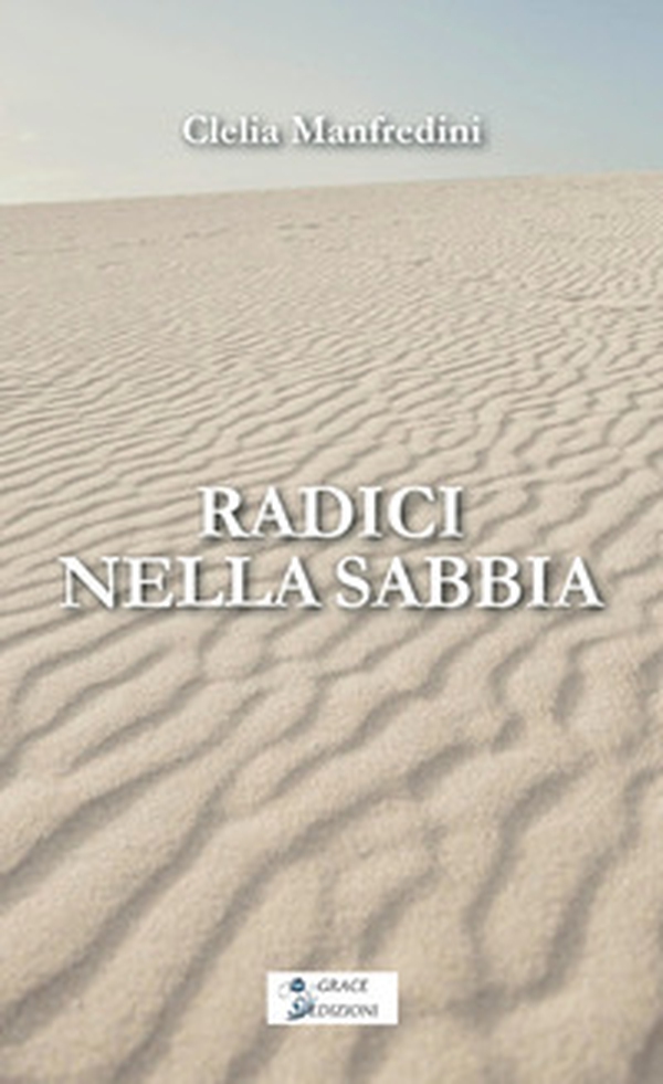 Radici nella sabbia - Librerie.coop