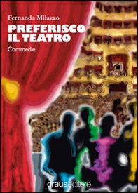 Preferisco il teatro - Librerie.coop