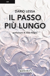 Il passo più lungo - Librerie.coop Il passo più lungo - Librerie.coop