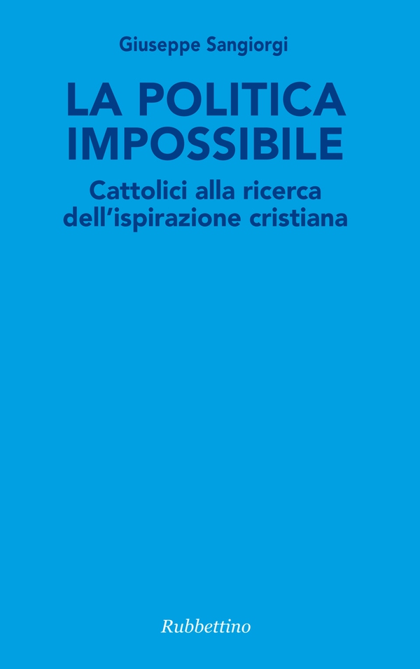 La politica impossibile - Librerie.coop La politica impossibile - Librerie.coop