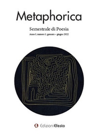Metaphorica. Semestrale di poesia - Librerie.coop Metaphorica. Semestrale di poesia - Librerie.coop