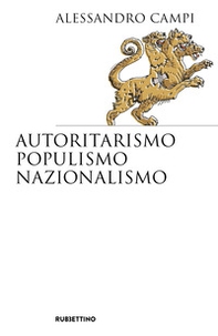 Autoritarismo, populismo, nazionalismo - Librerie.coop