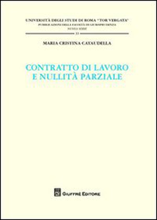 Contratti di lavoro e nullità parziale - Librerie.coop
