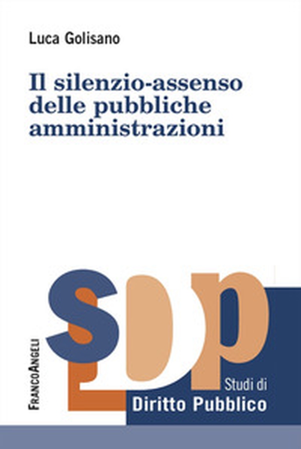 Il silenzio-assenso delle pubbliche amministrazioni - Librerie.coop