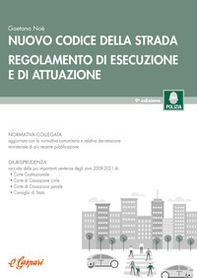 Nuovo codice della strada. Regolamento di esecuzione e di attuazione - Librerie.coop